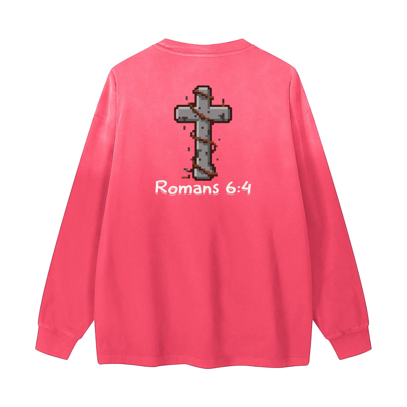 Born Again, Baptized Long Sleeve