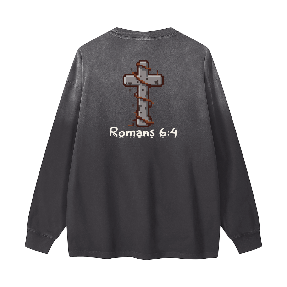 Born Again, Baptized Long Sleeve